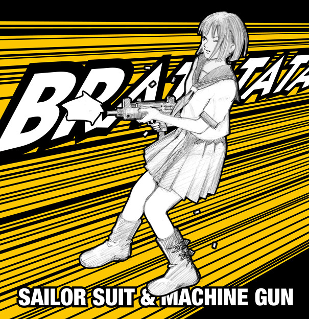 Sailor Suit &amp; Machine Gun