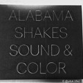 ALABAMA SHAKES 〜グラミー賞受賞〜CDなのに分厚い音圧