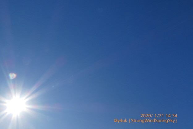 1.21 Strong Wind Spring Sky Sun〜冬空ですが超強風でした(きょう1.31も)太陽が負けて寒い日でしたが、冬を感じます。異常な暖冬だから寒さも大事です(絞り優先:TZ85)