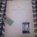 Photos: こんどうみきさんのCafe Journal vol.3ゲット!!リブレットさんのおかげで地...