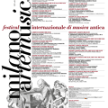 Milano Arte Musica 2018　“ Festival Internazionale di Musica Antica ”